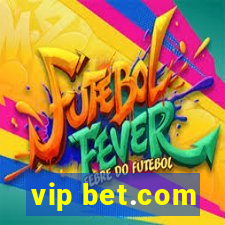 vip bet.com